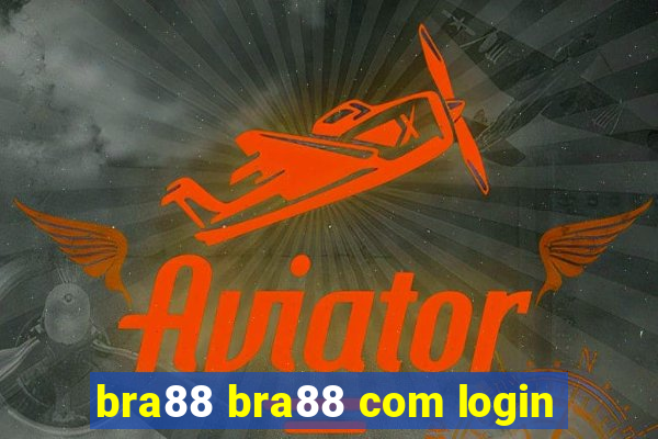 bra88 bra88 com login